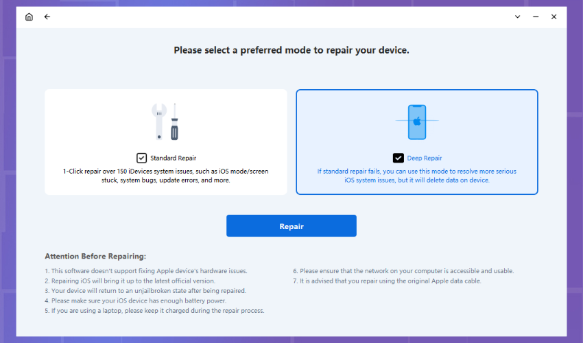 Select "Deep Repair" on the iOS System Repair interface, and then click "Repair".